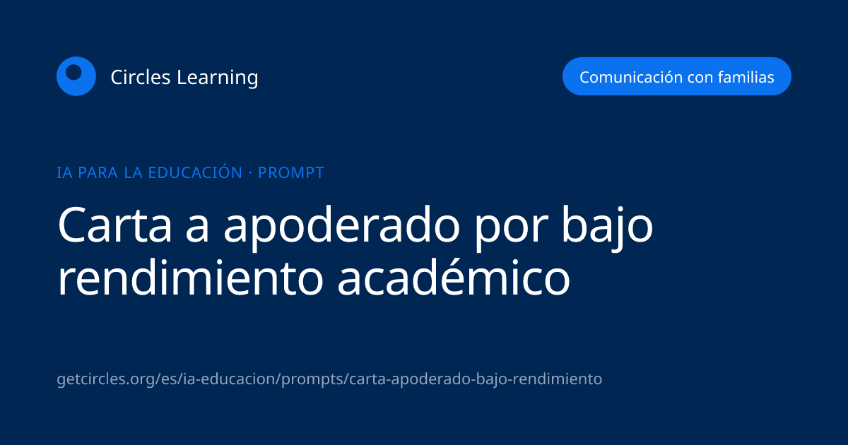 Carta a apoderado por bajo rendimiento académico | Circles Learning